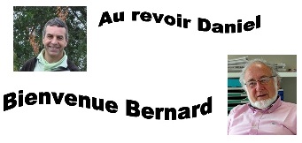 Au revoir Daniel, bienvenue Bernard