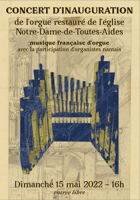 Concert d’inauguration de l’orgue restauré de Notre-Dame-de-Toutes-Aides