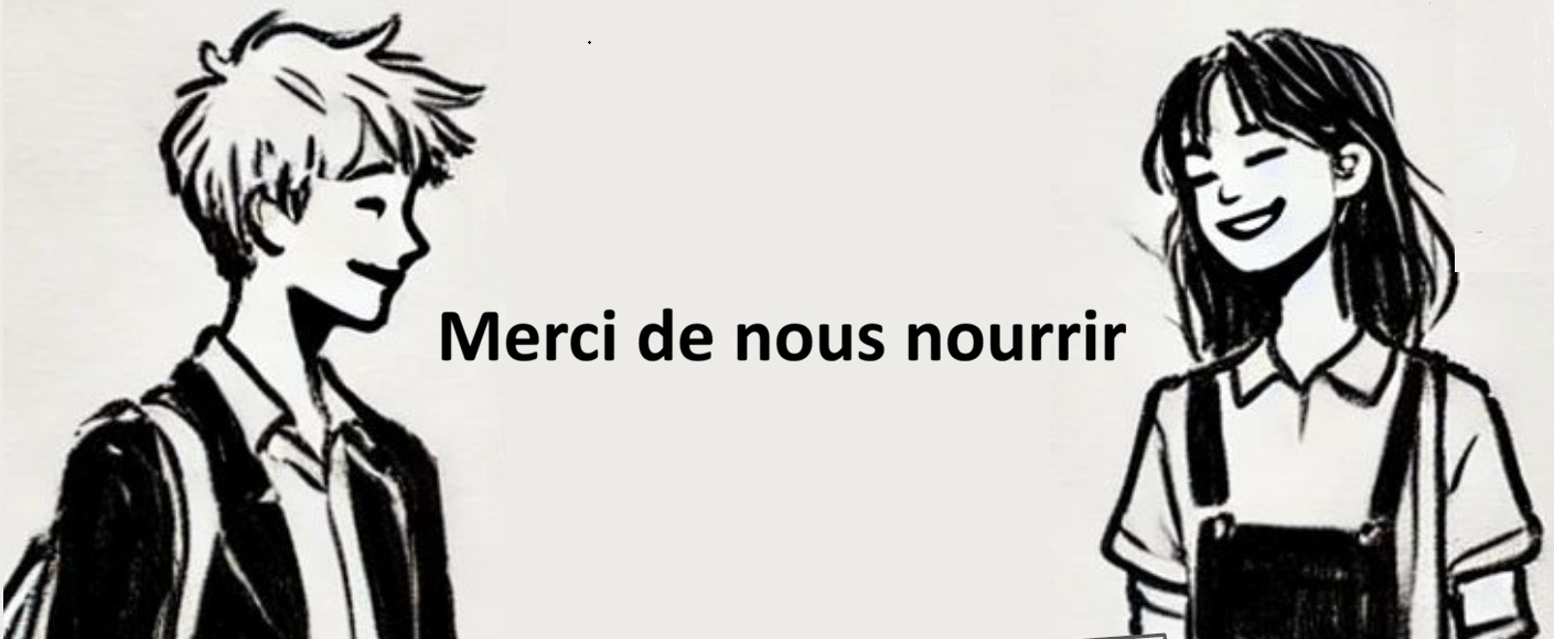 Merci de nous nourrir